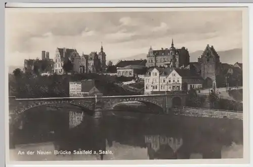 (11624) Foto AK Saalfeld, Saale, Neue Brücke, vor 1945