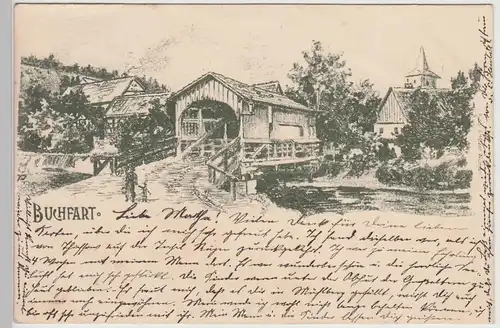 (115655) Künstler AK Buchfart, überdachte Brücke 1907