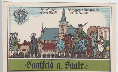 (112342) Künstler AK Saalfeld, Saale, Empfang Salzb. Emigranten 1732, vor 1945