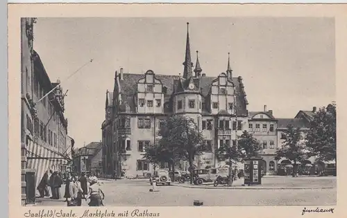 (109282) AK Saalfeld, Saale, Marktplatz, Rathaus, vor 1945