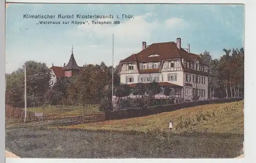 (106870) AK Bad Klosterlausnitz, Thüringen, Waldhaus zur Köppe 1922