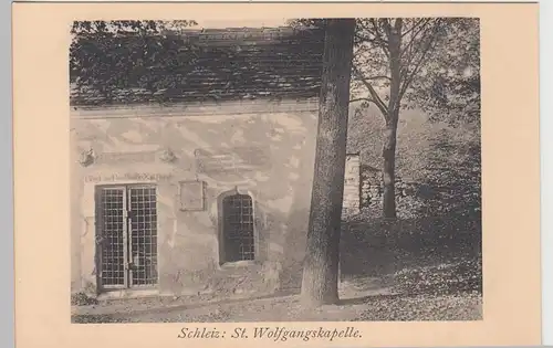 (106586) AK Schleiz, St. Wolfgangskapelle, vor 1945