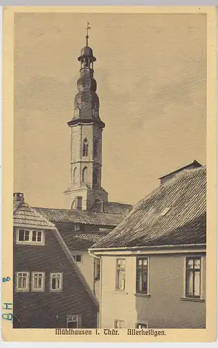 (105951) AK Mühlhausen, Thüringen, Allerheiligenkirche 1918