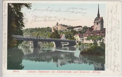 (104487) AK Gera, Schloss Osterstein m. Elsterbrücke, 1904