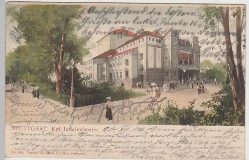 (90035) AK Stuttgart, Kgl. Interimstheater, 1904