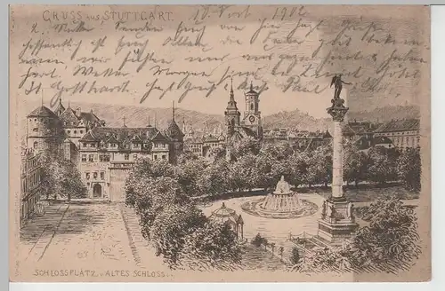 (78301) AK Gruss aus Stuttgart, Schlossplatz und Altes Schloss, 1902