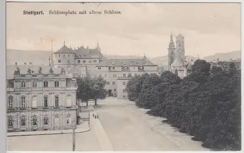 (113867) AK Stuttgart, Altes Schloss, Schlossplatz 1912