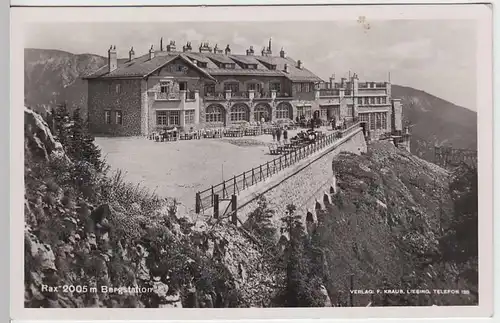 (31567) Foto-AK Rax, Raxalpe, Bergstation der Raxseilbahn 1940
