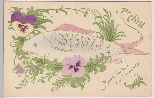 (100247) Künstler AK 1er Avril, Il porte bonheur a qui le recoil, Fisch 1909