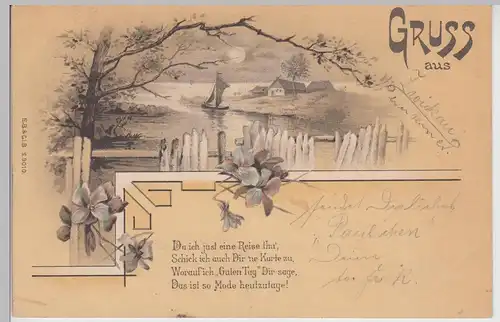 (115482) AK Gruss aus Karte m. See-Motiv bei Mondschein 1899