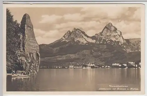 (37810) Foto AK Vierwaldstättersee, Schillerstein mit Brunnen u. Mythen vor 1945