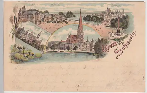 (115271) AK Gruss aus Schwerin, Mehrbild Litho 1899
