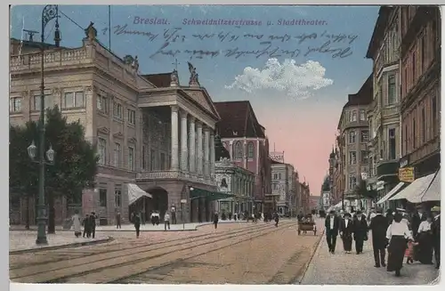 (71248) AK Breslau, Wroclaw, Schweidnitzerstraße und Stadttheater, 1917
