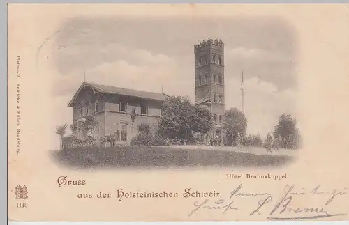 (112890) AK Gruss aus der Holsteinischen Schweiz, Hotel Bruhnskoppel 1898