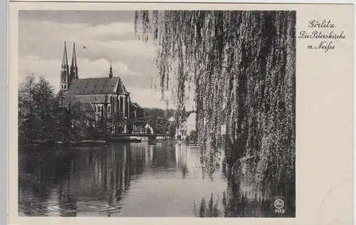 (99927) AK Görlitz, Sachsen, Neiße, Peterskirche, vor 1945