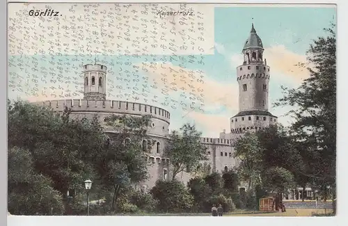 (99926) AK Görlitz, Kaisertrutz, gelaufen 1906