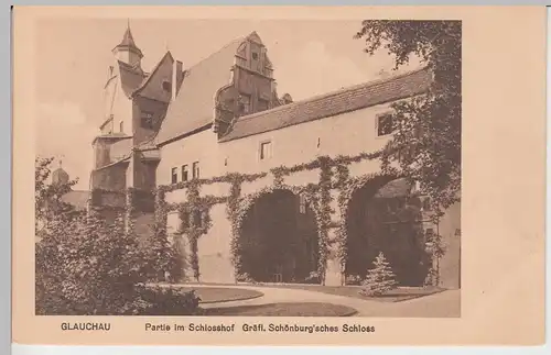 (96733) AK Glauchau, Sachsen, Schloss, Schlosshof, vor 1945