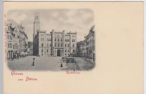 (92604) AK Gruss aus Zittau, Rathaus, um 1900