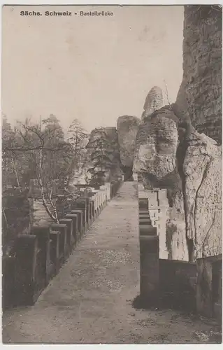 (80432) AK Sächs. Schweiz, Basteibrücke 1928