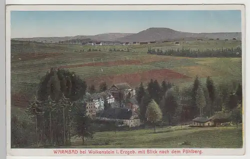 (79901) AK Warmbad, Wolkenstein, Erz., Pöhlberg, vor 1945