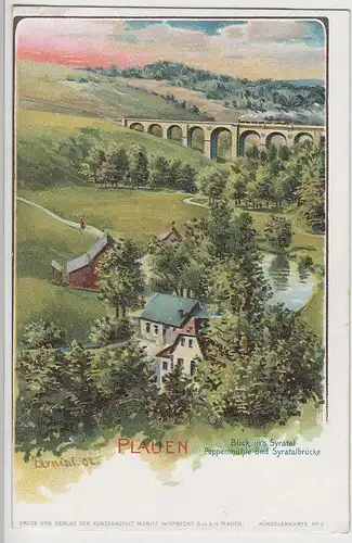 (75418) Künstler AK Plauen, Vogtl., Poppenmühle, Syratalbrücke, bis 1905