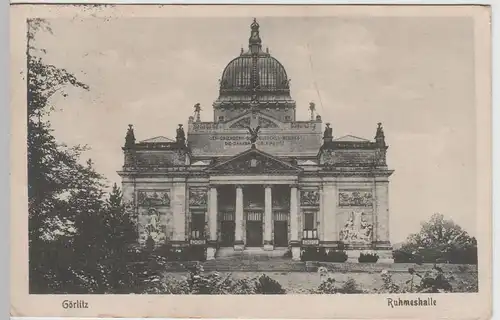 (70912) AK Görlitz, Ruhmeshalle, 1920