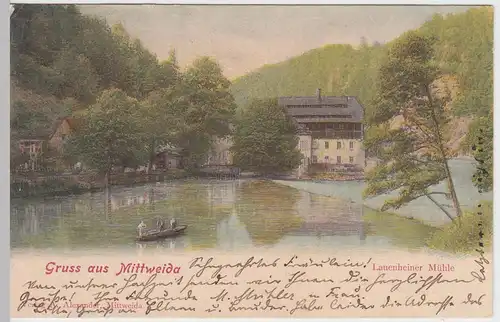 (55435) AK Gruss aus Mittweida, Lauenhainer Mühle 1903