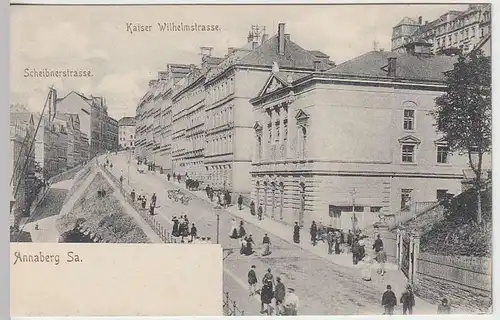 (33153) AK Annaberg (Sa.), Kaiser Wilhelmstraße, Scheibnerstr. vor 1905