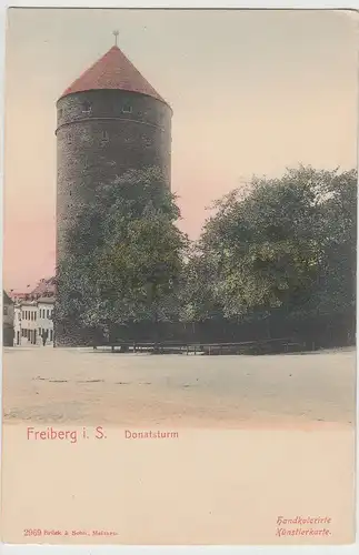 (112815) AK Freiberg i.S., Donatsturm, vor 1905