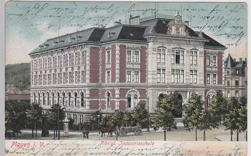 (112495) AK Plauen, Vogtland, Königl. Industrieschule 1904