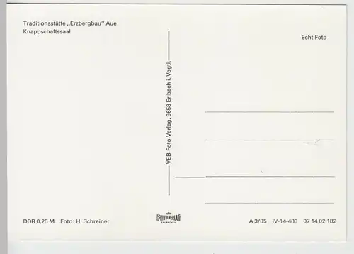 (111693) Foto AK Traditionsstätte Erzbergbau Aue, Knappschaftssaal DDR 1985