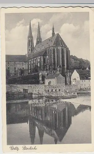 (109317) AK Görlitz, Peterskirche, Neiße, Feldpost 1940