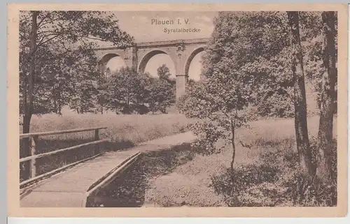 (106614) AK Plauen i.V., Syratalbrücke, 1925