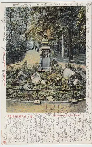 (105957) AK Freiberg, Sachsen, Wernerdenkmal im Park, gelaufen 1910