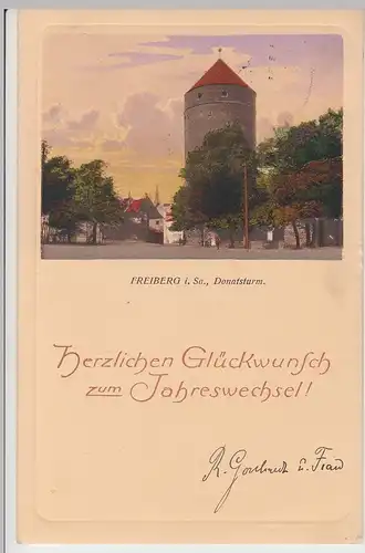 (105955) AK Freiberg, Sachsen, Donatsturm, Neujahrsgrüße 1912