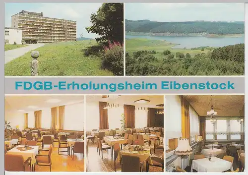 (102303) AK Eibenstock, FDGB-Erholungsheim 1988