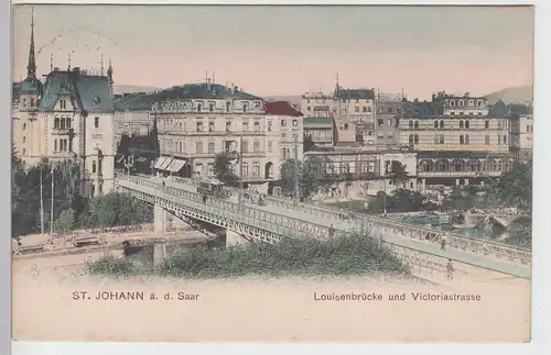 (95180) AK St. Johann, Saar, Luisenbrücke, Viktoriastraße 1907