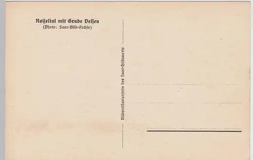 (85274) AK Grube Velsen im Rosseltal, Saarbergwerke vor 1945