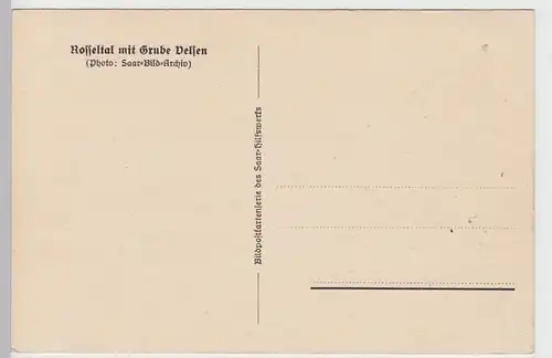 (85275) AK Grube Velsen im Rosseltal, Saarbergwerke vor 1945