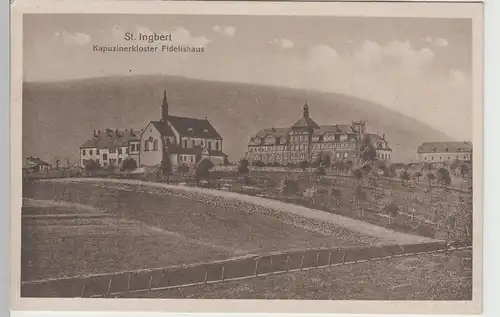 (78194) AK St. Ingbert, Kapuzinerkloster Fidelishaus, vor 1945