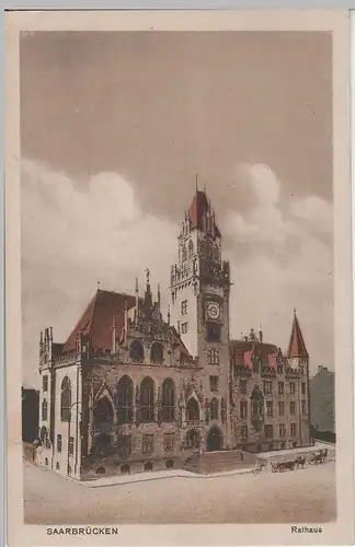 (69975) AK Saarbrücken, Rathaus 1917