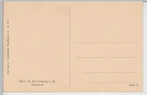 (99892) AK Naumburg, Saale, Dom, Westlettner, um 1913