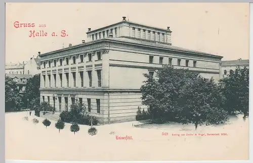 (91162) AK Gruß aus Halle, Saale, Universität, um 1898
