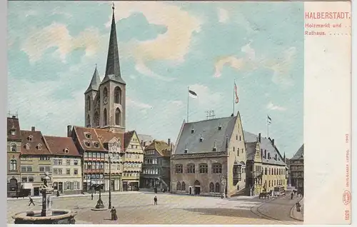 (84225) AK Halberstadt, Holzmarkt, Rathaus, um 1903