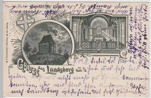 (82895) AK Gruss aus Landsberg bei Halle a.S., Capelle St. Crucis, 1905