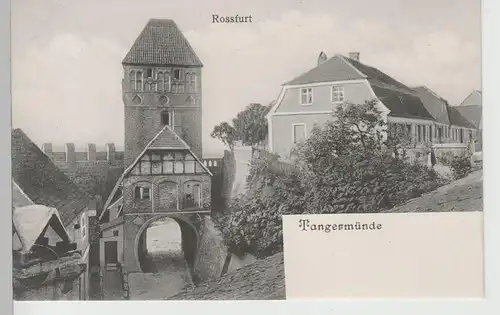 (76347) AK Tangermünde, Rossfurt, vor 1945