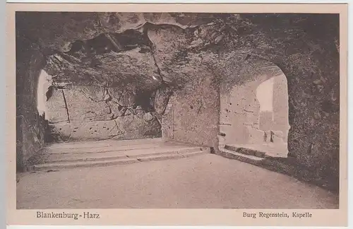 (53200) AK Blankenburg am Harz, Burg Regenstein, Kapelle, vor 1945