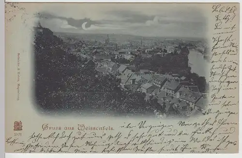 (112879) AK Gruss aus Weissenfels, Totale, Mondscheinkarte 1898