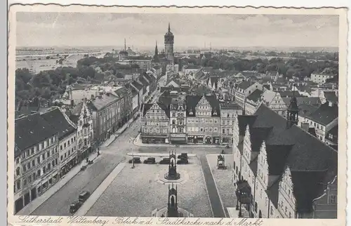 (109634) AK Lutherstadt Wittenberg, Markt, Blick von der Stadtkirche 1941