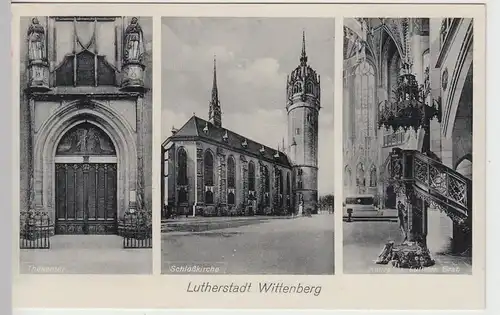 (106453) AK Wittenberg, Schlosskirche Mehrbild vor 1945